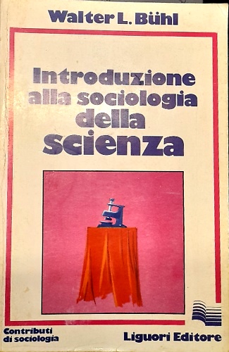 Introduzione alla sociologia della scienza.