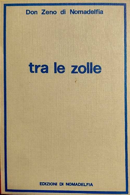 Tra le zolle.