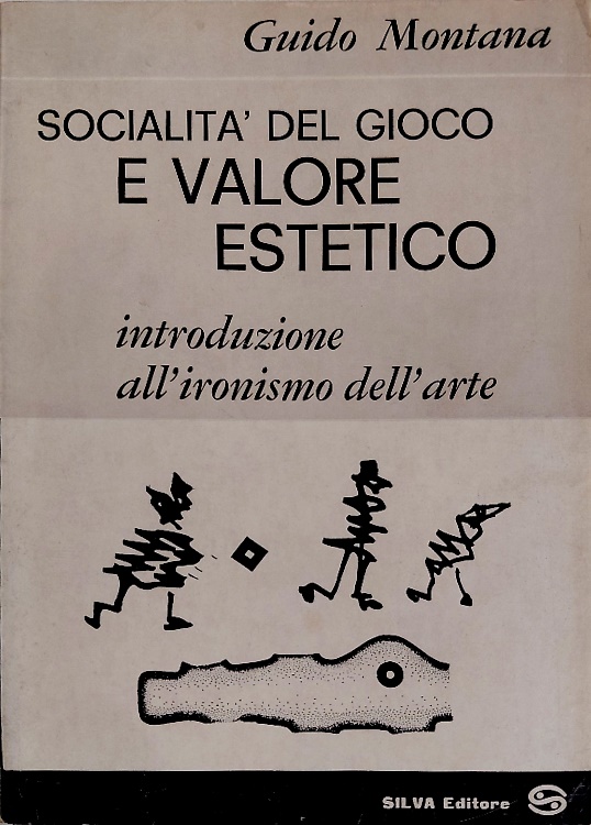 Socialità del gioco e valore estetico.