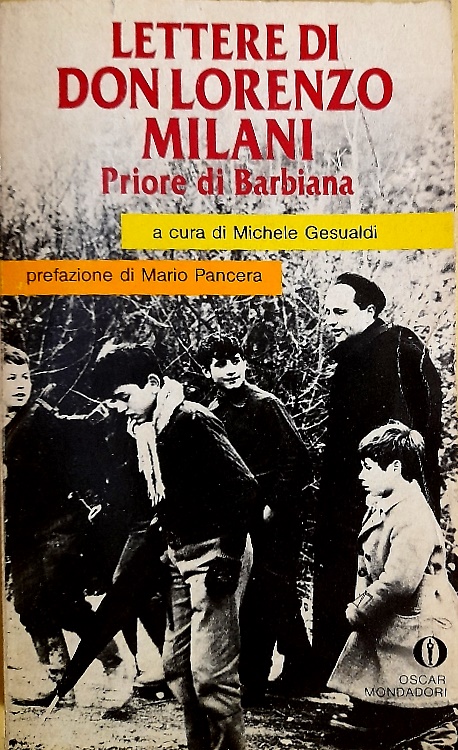 Lettere di don Lorenzo Milani priore di Barbiana.