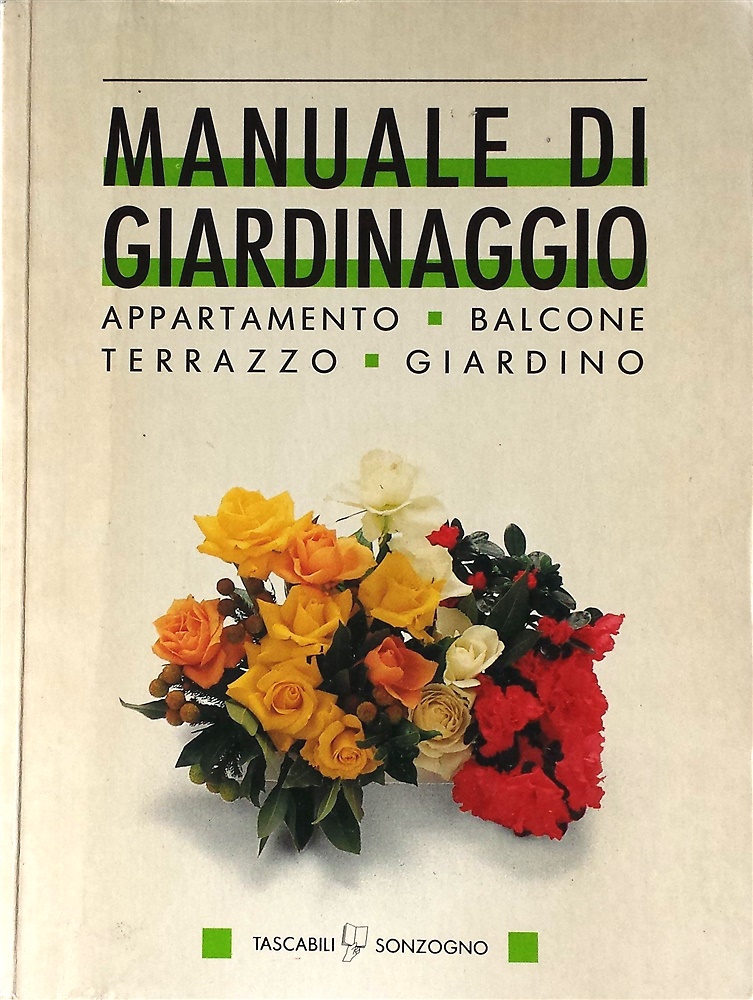9788845404375-Manuale di giardinaggio. Appartamento, balcone, terrazzo, giardino.