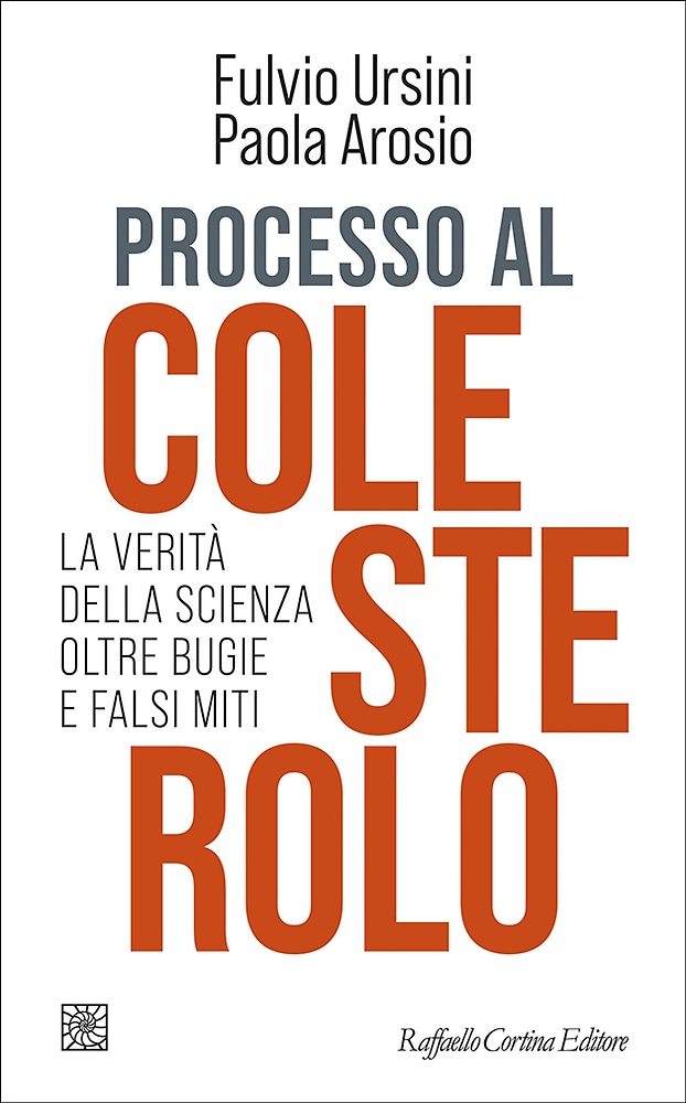 9788832858990-Processo al colesterolo. La verità della scienza oltre.