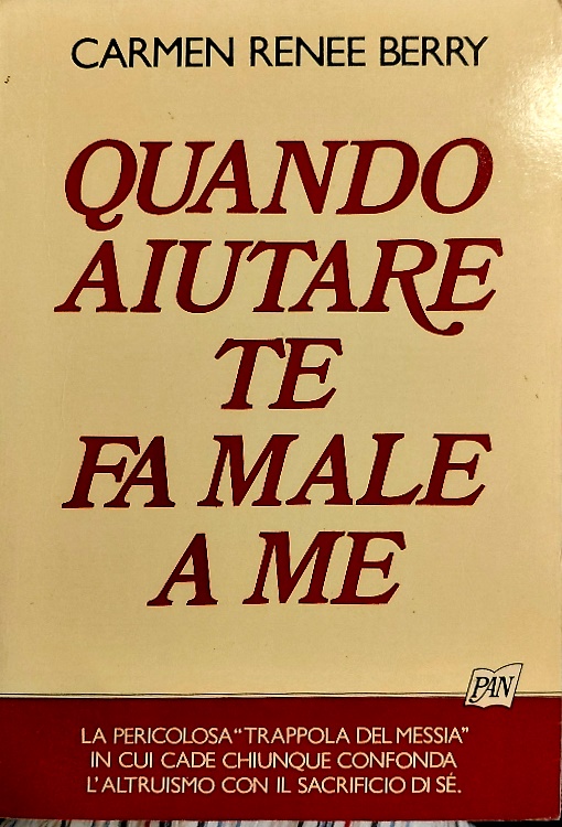 9788872170595-Quando aiutare te fa male a me.