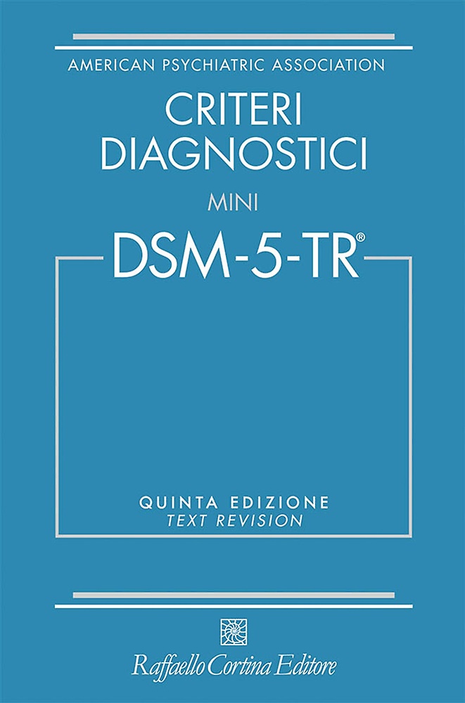9788832855180-Criteri diagnostici. Mini DSM-5-TR.