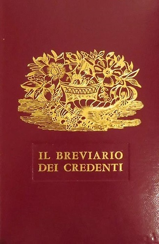 Il breviario dei credenti.
