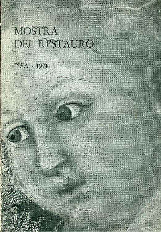 Mostra del restauro di opere delle province di Pisa e Livorno.