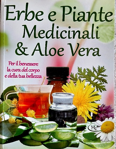 Erbe e piante medicinali & Aloe Vera.