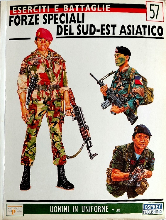 Forze speciali del sud est asiatico.