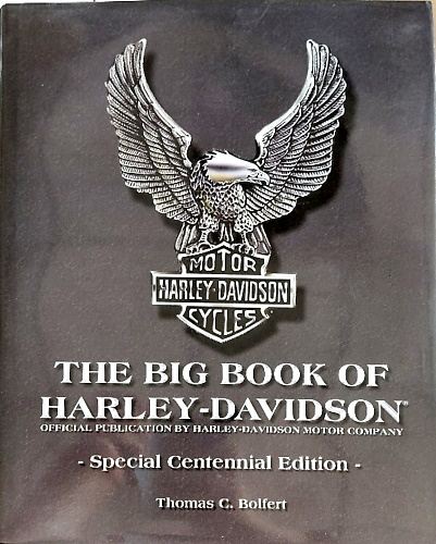 9780760314463-The Big Book of Harley-Davidson. Official Publication by Harley-Davidson Motor C
