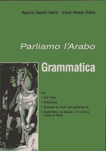 Parliamo l'arabo. Grammatica.