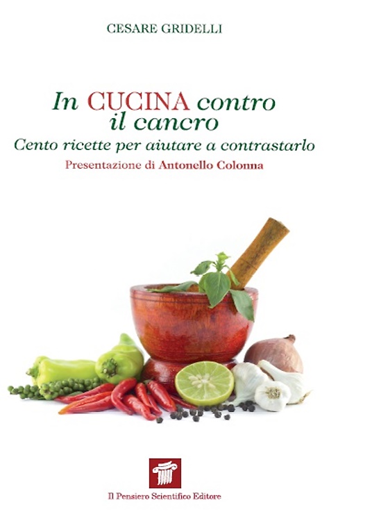 9788849004847-In cucina contro il cancro. Cento ricette per aiutare e contrastarlo.