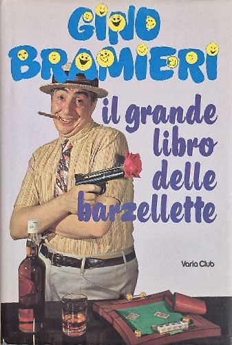 Il grande libro delle barzellette.