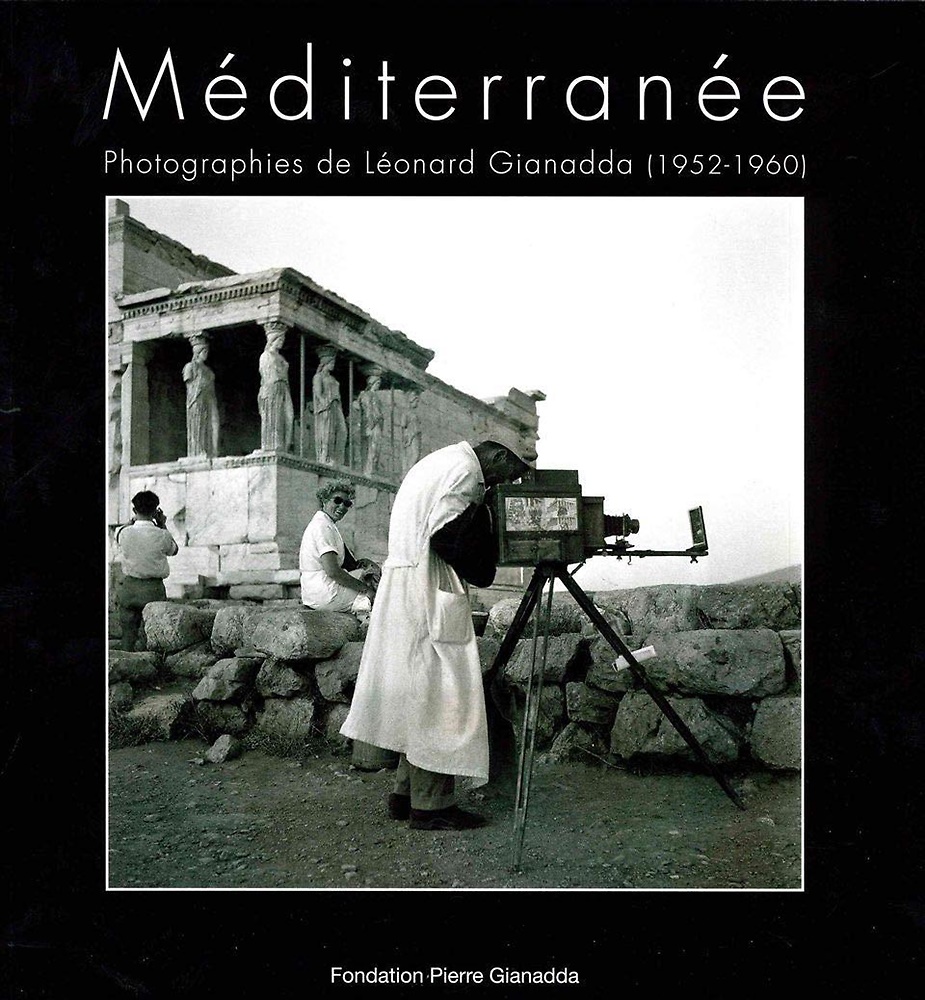 9782884431491-Méditerranée: Photographies de Léonard Gianadda 1952-1960.