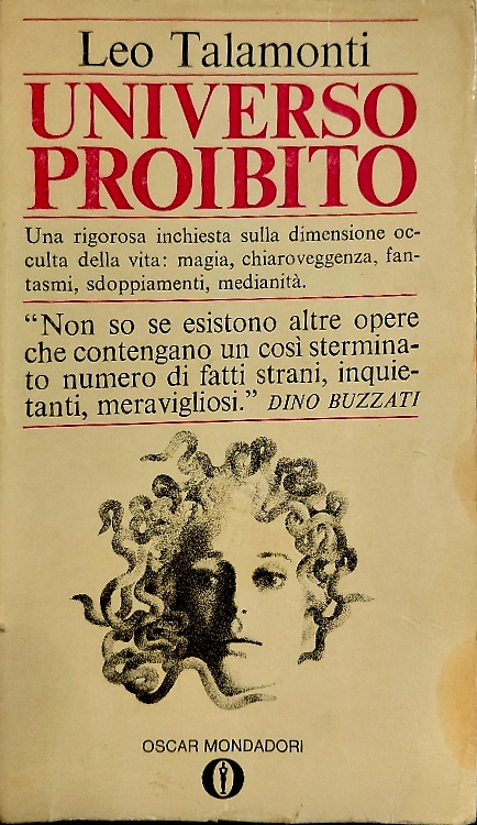 Universo proibito. Un'inchiesta sui molti fenomeni che la scienza non spiega e a