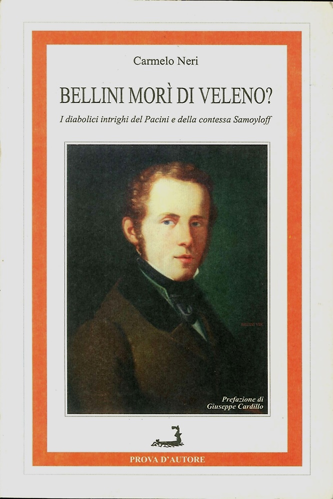 9788886140683-Bellini Morì di Veleno? i 