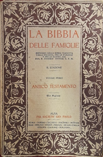 La Bibbia delle famiglie. Antico Testamento.