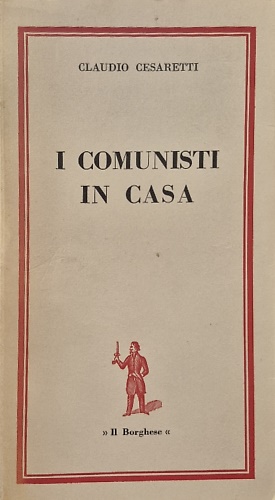 I comunisti in casa.