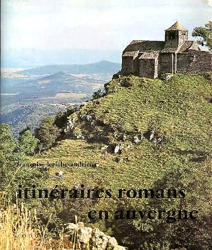 Itinéraires romans en Auvergne.