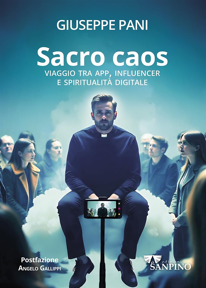 9791281917200-Sacro caos. Viaggio tra app, influencer e spiritualità digitale.