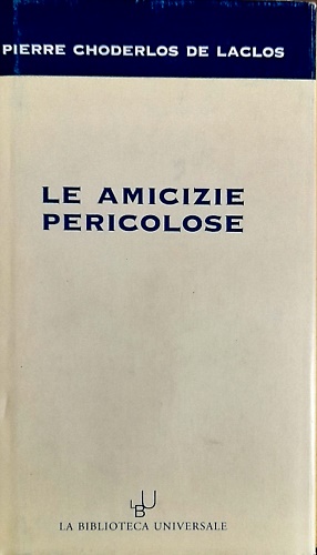 9788888666938-Le amicizie  pericolose.