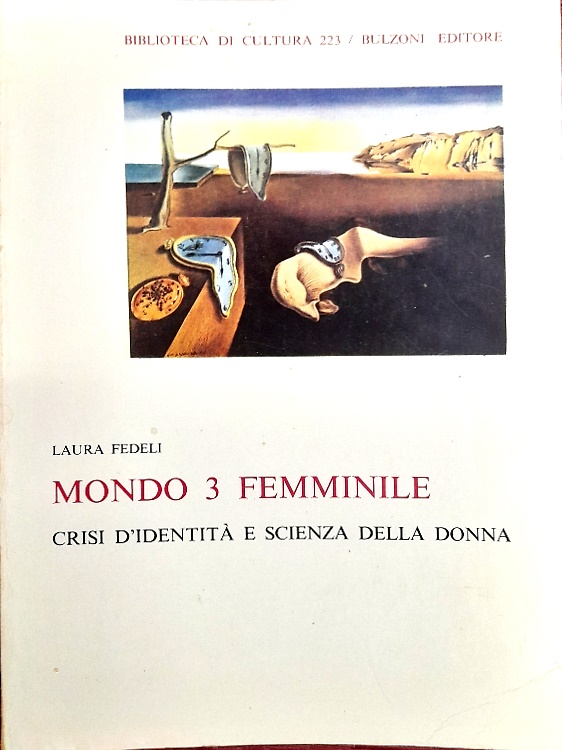 Mondo 3 femminile. Crisi d'identità e scienza della donna.