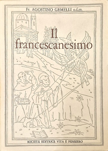 Il francescanesimo.