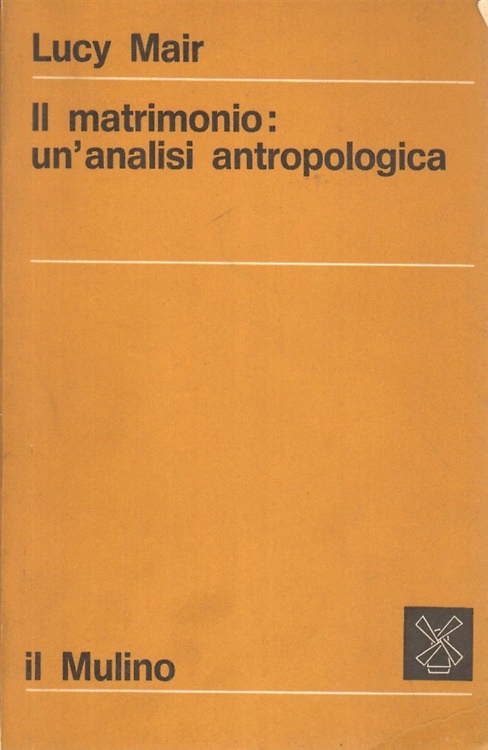 Il matrimonio: un'analisi antropologica.