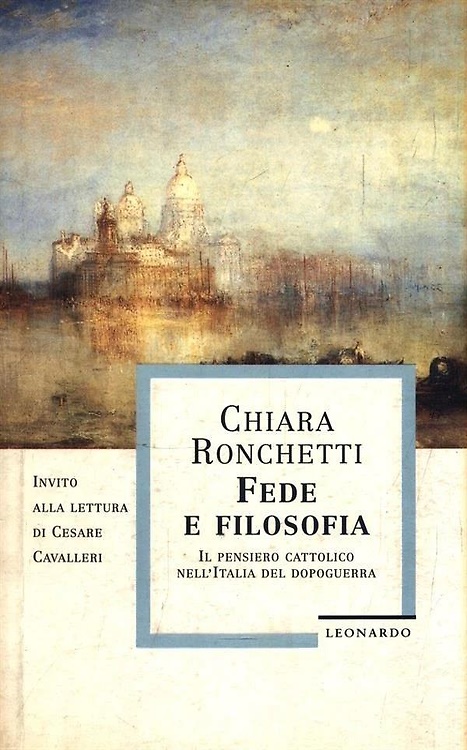 9788804394181-Fede e filosofia. Il pensiero cattolico nell'Italia del dopoguerra.