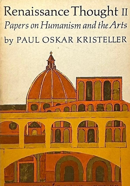 Renaissance Thought II: Papers on Humanism and the Arts.