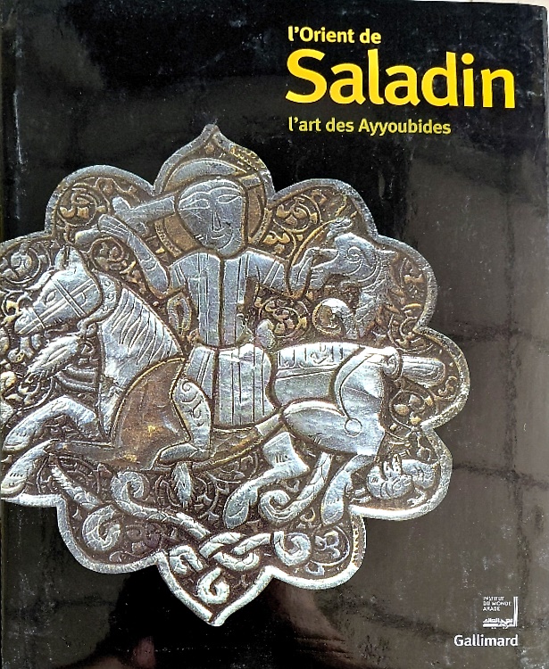 9782070117062-'Orient de Saladin: L'art des Ayyoubides.