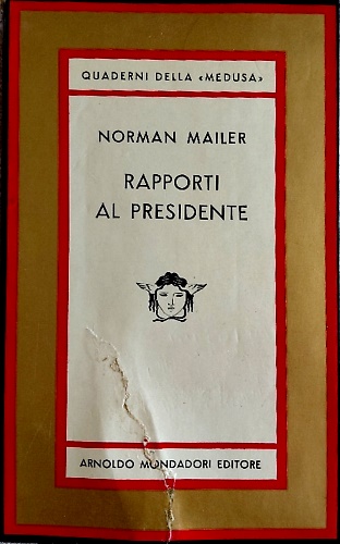 Rapporti al presidente.