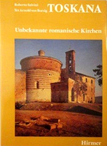 9783777433400-Toskana. Unbekannte romanische Kirchen.