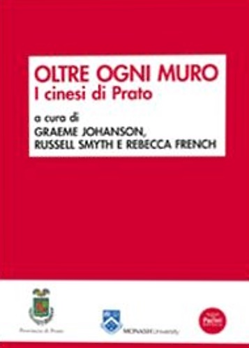9788863152234-Oltre ogni muro. I cinesi di Prato.