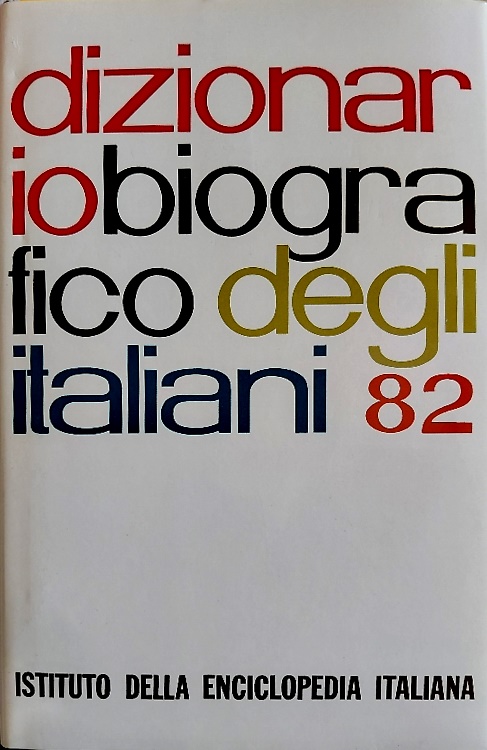 Dizionario biografico degli italiani 82: Pazzi – Pia.