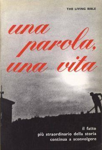Una parola, una vita.
