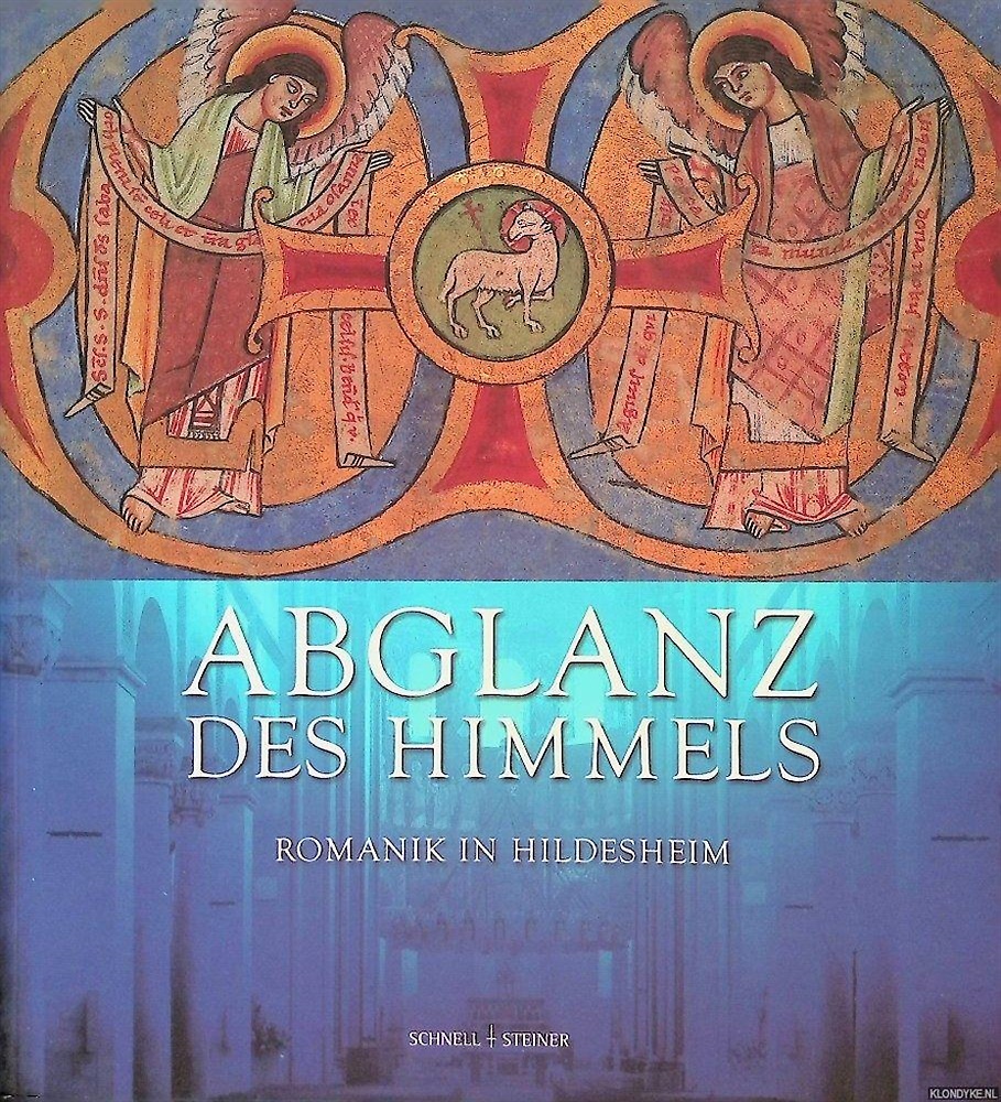 9783795414375-Abglanz des Himmels. Romanik in Hildesheim.