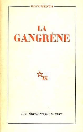La Gangrène.