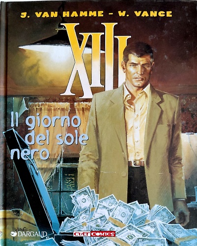 Il giorno del sole nero. XIII. Vol. 1.