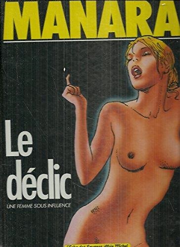 9782226019691-Le déclic, Tome 1. Une femme sous influence.