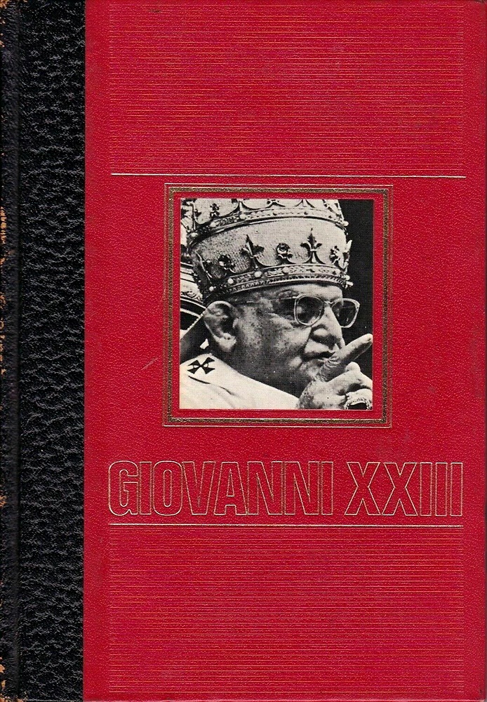 Giovanni XXIII, il Papa buono.