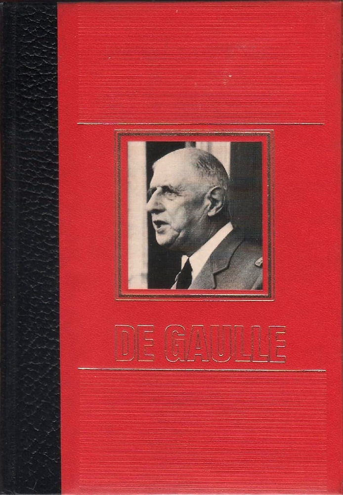 La vita avventurosa di Charles de Gaulle.