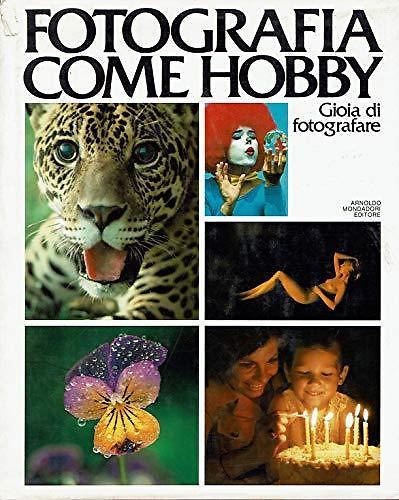 Fotografia come hobby. Gioia di fotografare.