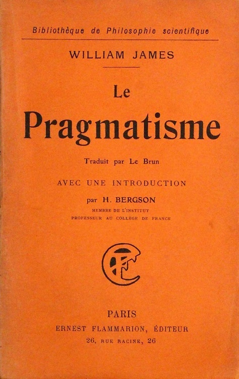 Le Pragmatisme.