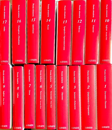 Antologia della poesia italiana e straniera. Serie completa di 17 volumi.