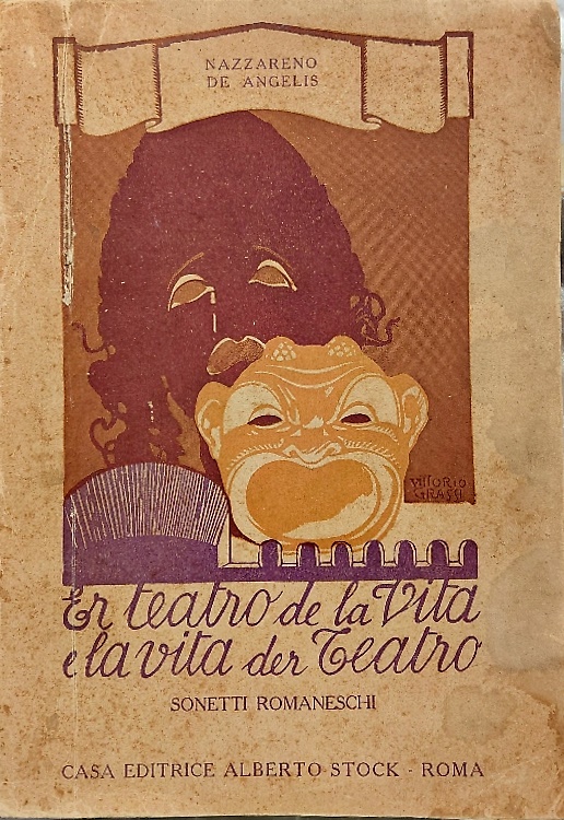 Er teatro de la vita e la vita der teatro. Sonetti romaneschi.
