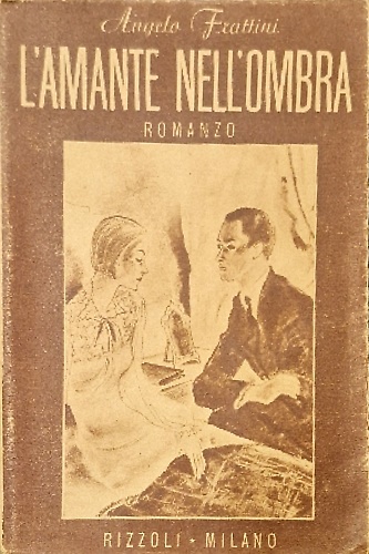 L'amante nell'ombra.