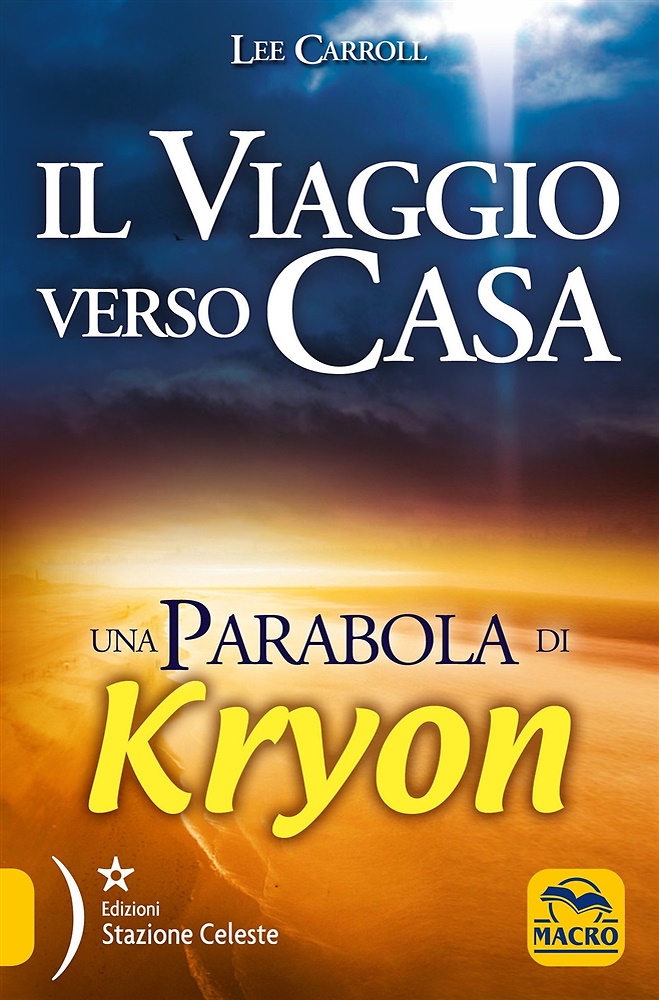 9788878690745-Il viaggio verso casa. Una parabola di Kryon.