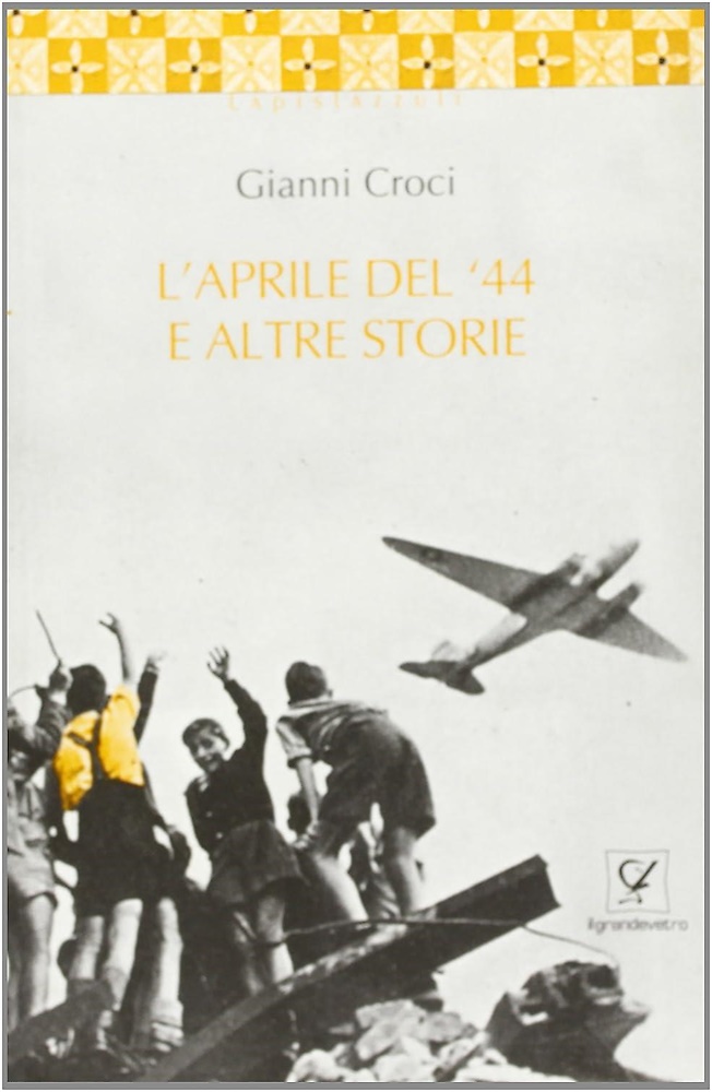 9788886646116-L' Aprile del '44 e altre storie.