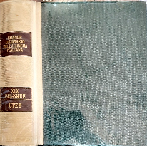 9788802053721-Grande dizionario della lingua italiana vol.19: SIL-SQUE.