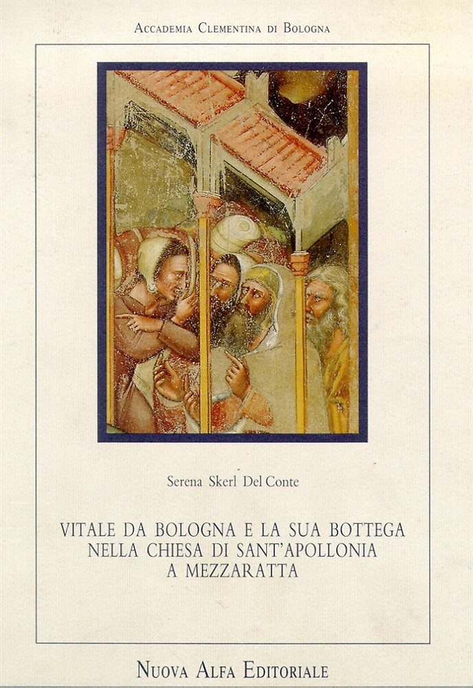 9788877793867-Vitale da Bologna e la sua bottega nella chiesa di Sant'Apollonia a Mezzaratta.